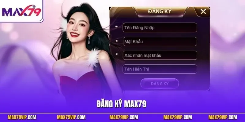 Đăng ký MAX79
