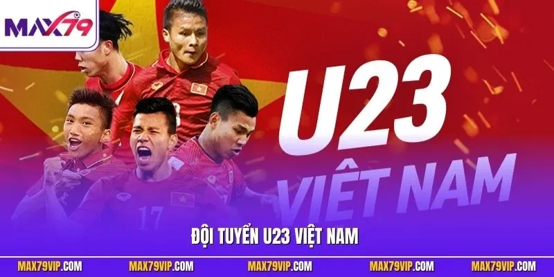 Đội tuyển U23 Việt Nam