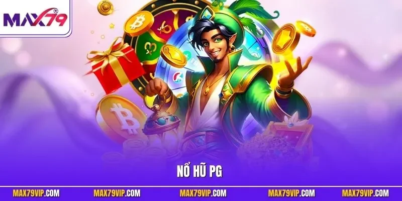 Nổ hũ PG