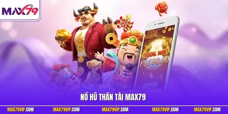 Nổ hũ Thần Tài